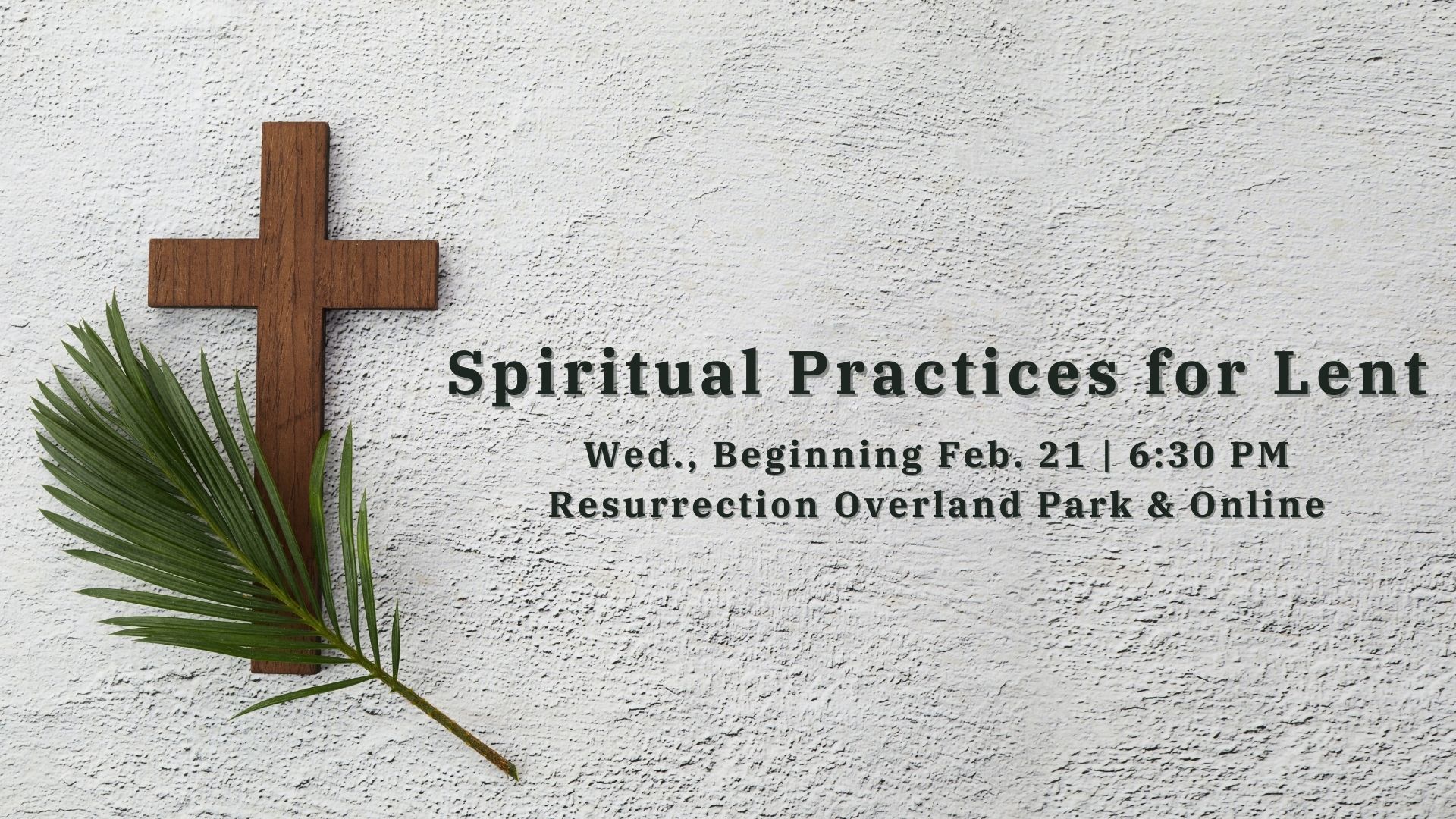 Spiritual Practices for Lent