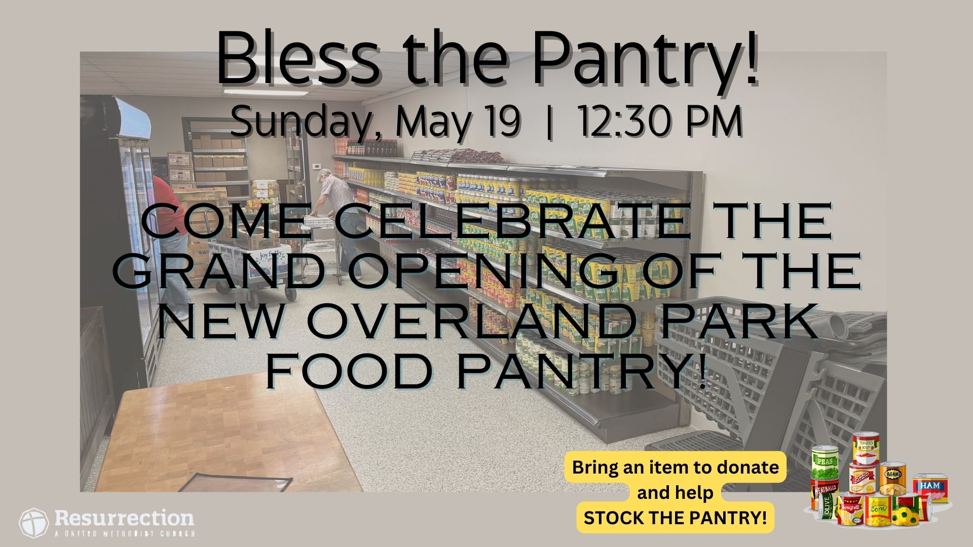 Come celebrate the Grand Opening of the NEW Overland Park Food Pantry! (2)