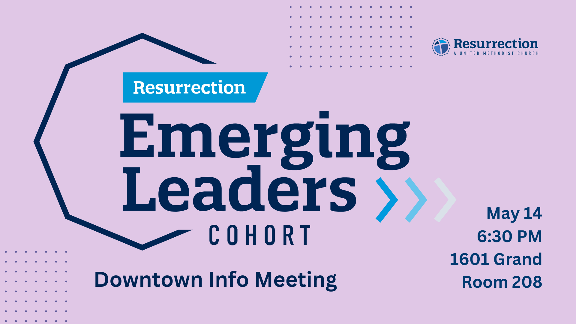 Downtown Emerging Leaders Cohort Info Meeting 1
