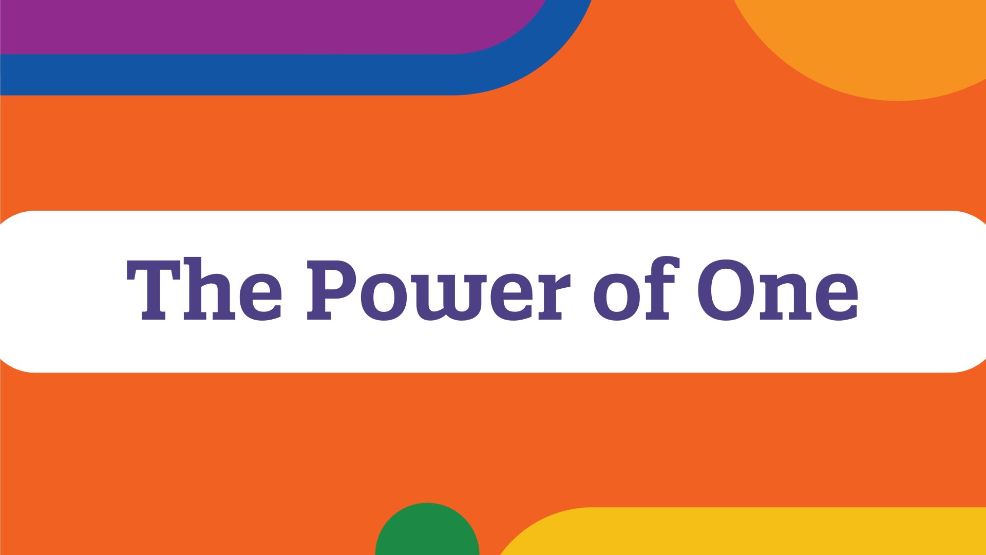 The Power of One Sermon Graphic