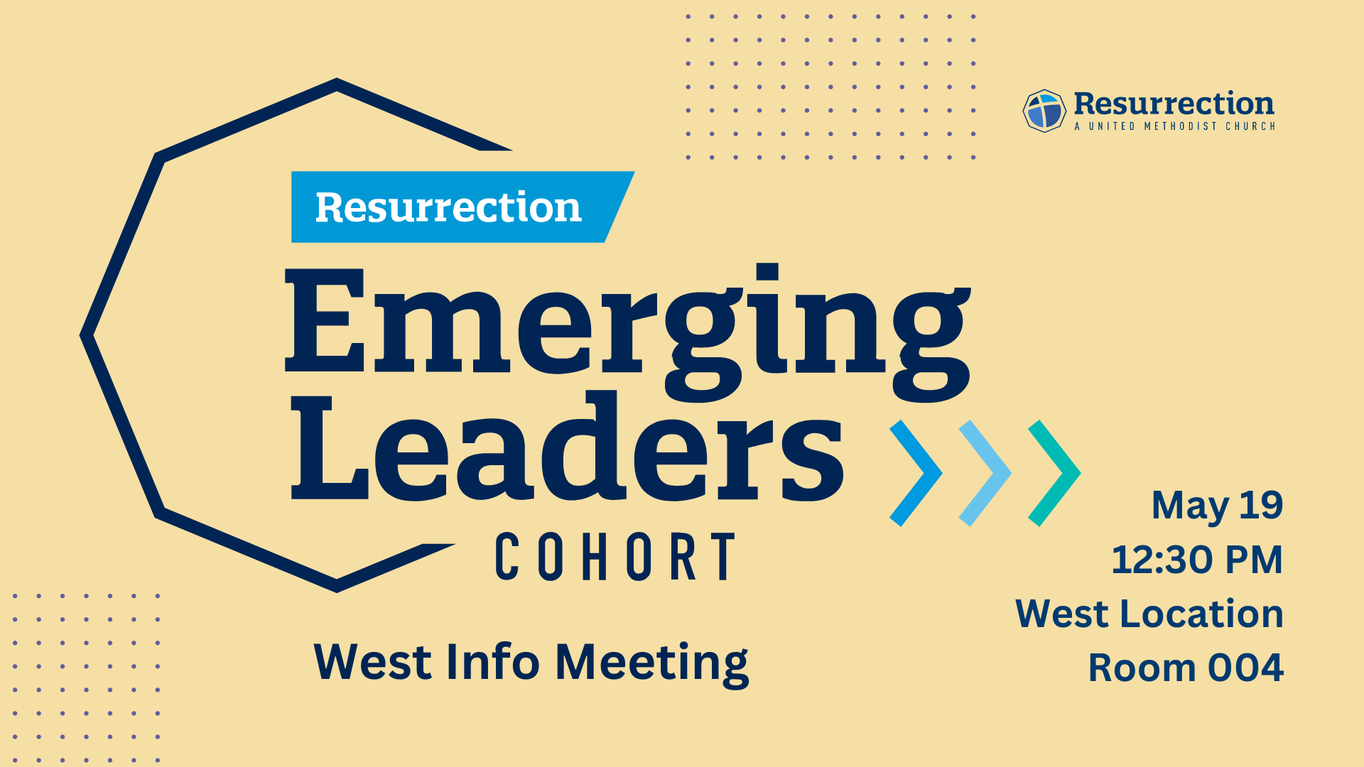 West Emerging Leaders Cohort Info Meeting