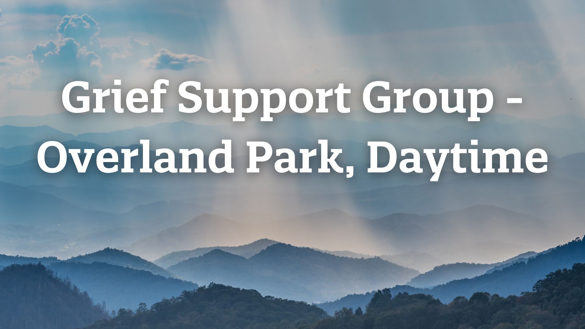 OVP_SupportGroups_GriefDaytime
