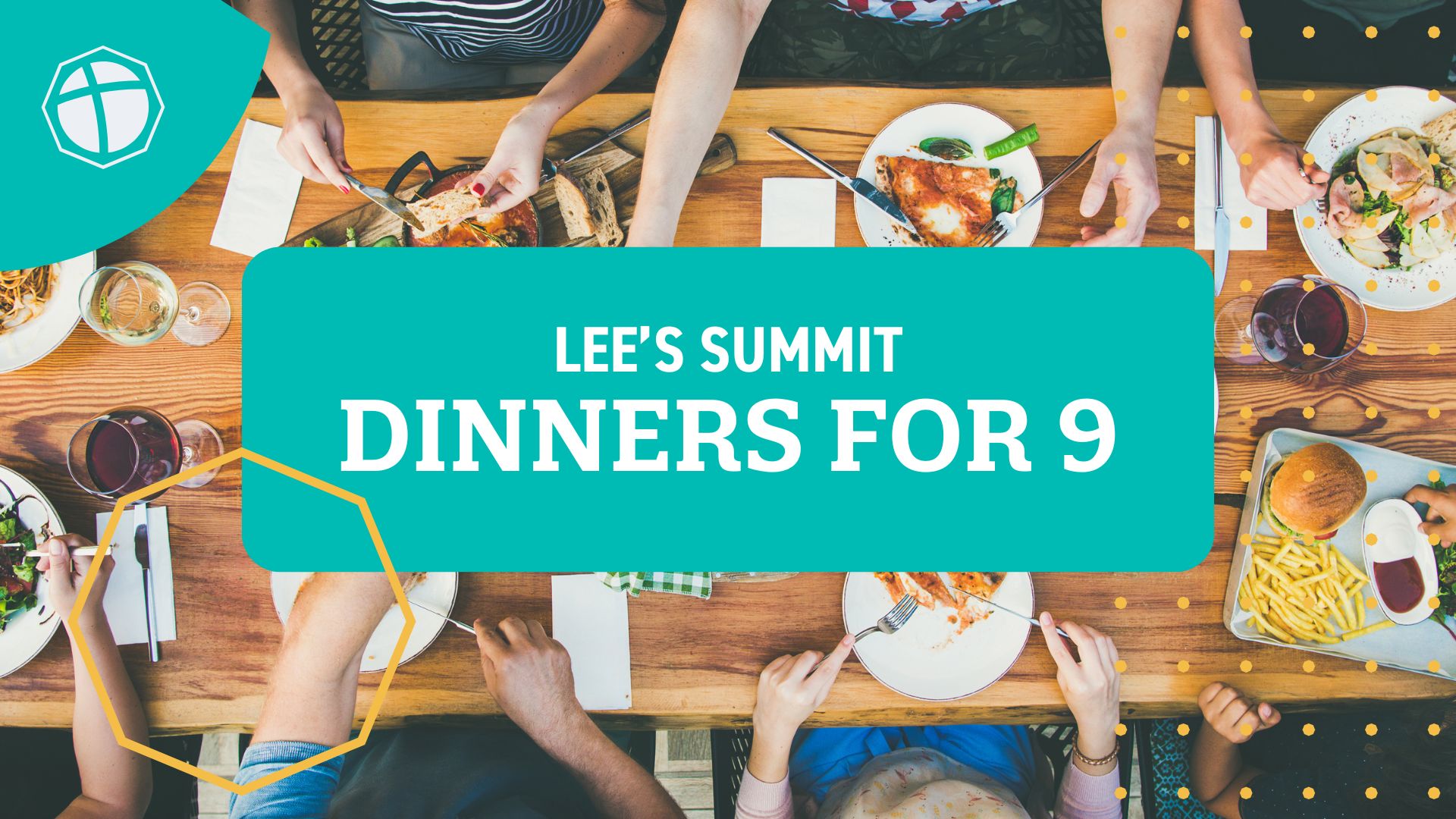 LSM_DinnersFor9