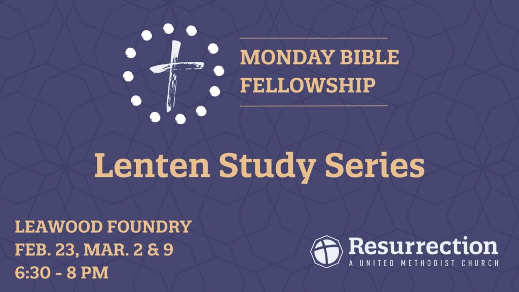 MondayBibleFellowship_LENT