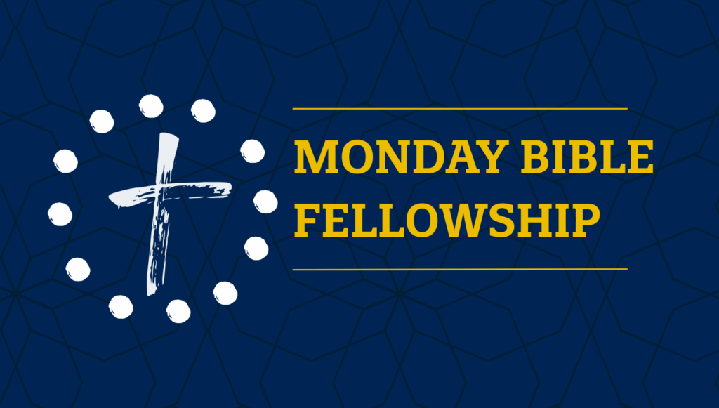 monday bible fellowship