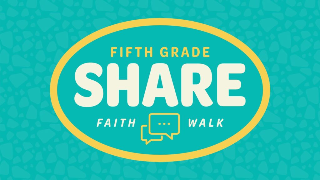 Kids_FaithWalk_FifthGradeShare_1920x1080