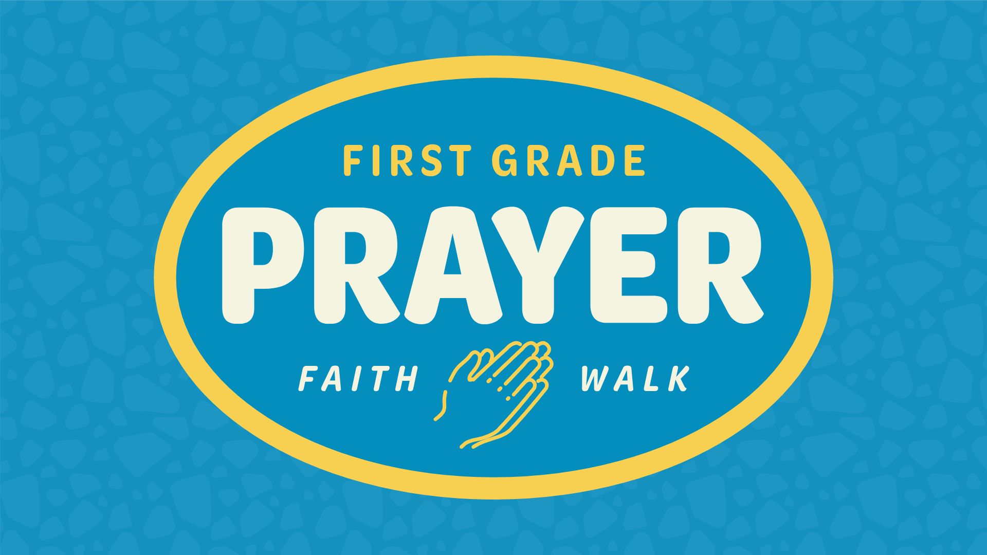 Kids_FaithWalk_FirstGradePrayer_1920x1080