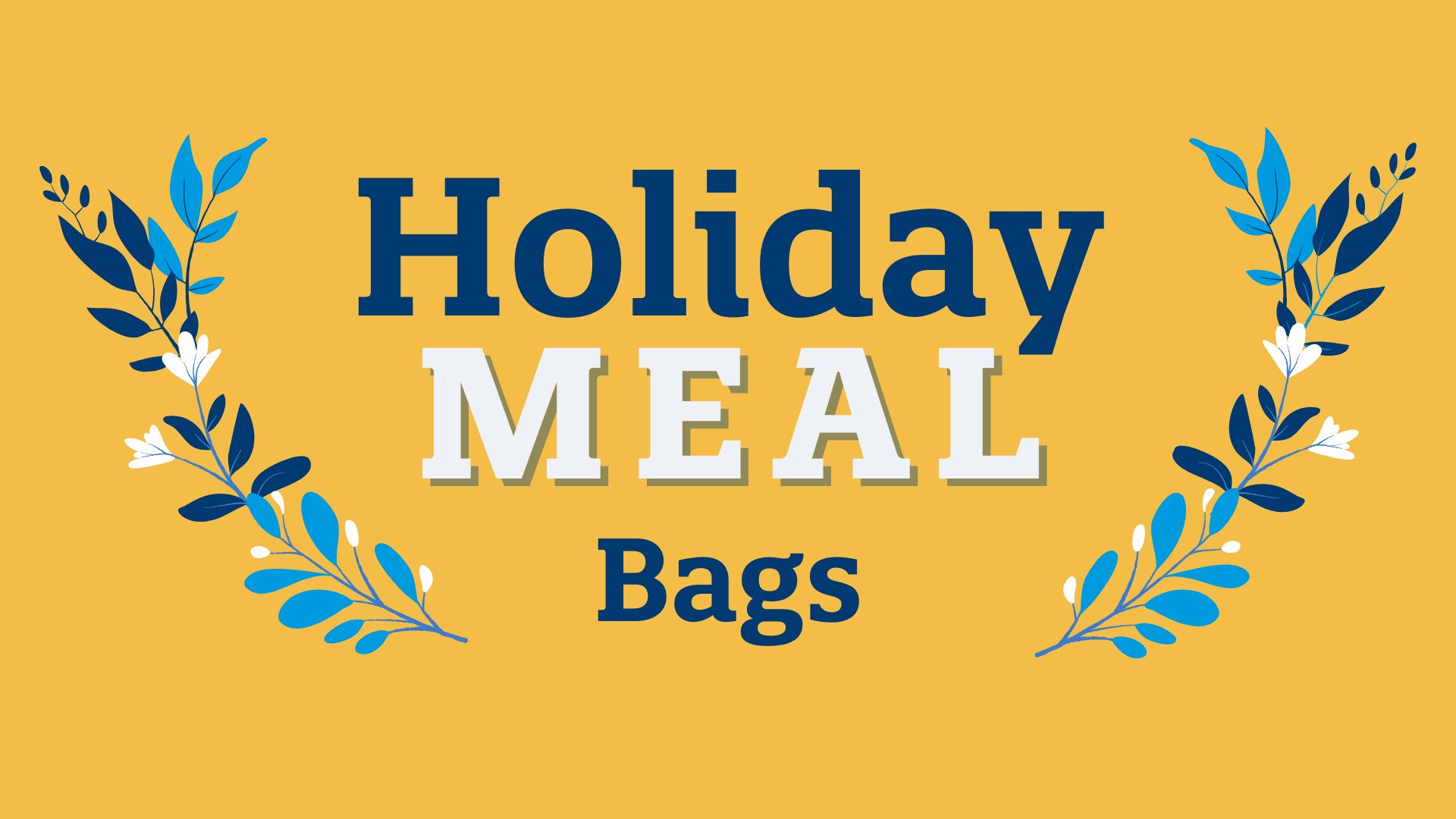 HolidayMealBags_FINAL_1920x1080