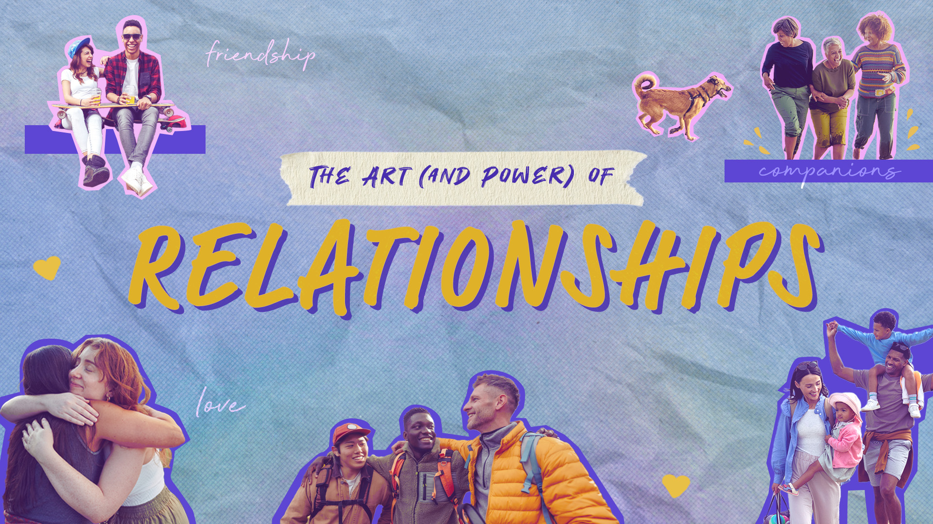 Relationships Graphics_1920x1080_V6