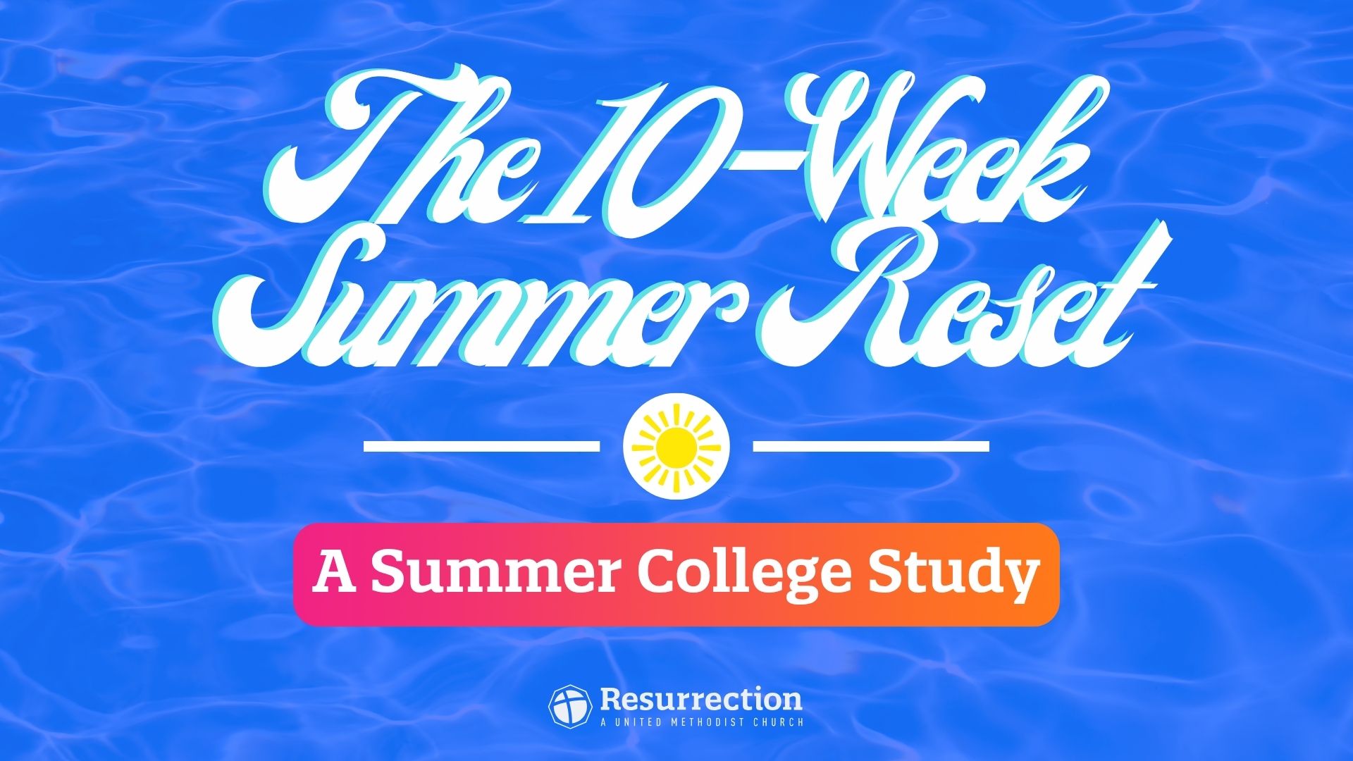 The 10-Week Summer Reset_No URL