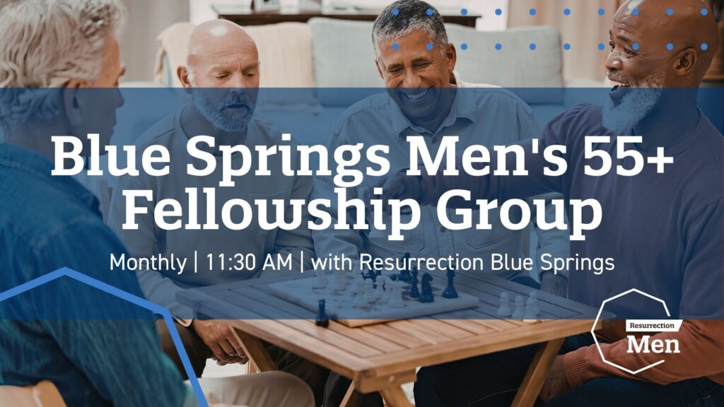 BSP Blue Springs Men's 55+ Fellowship Group_REVISED