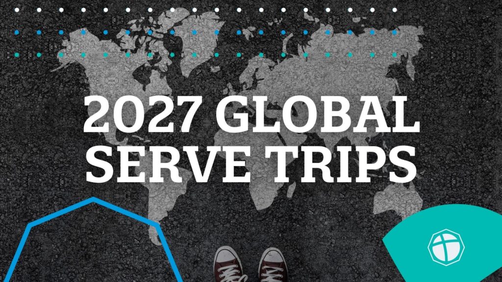 Global Serve Trips 2027 WEB