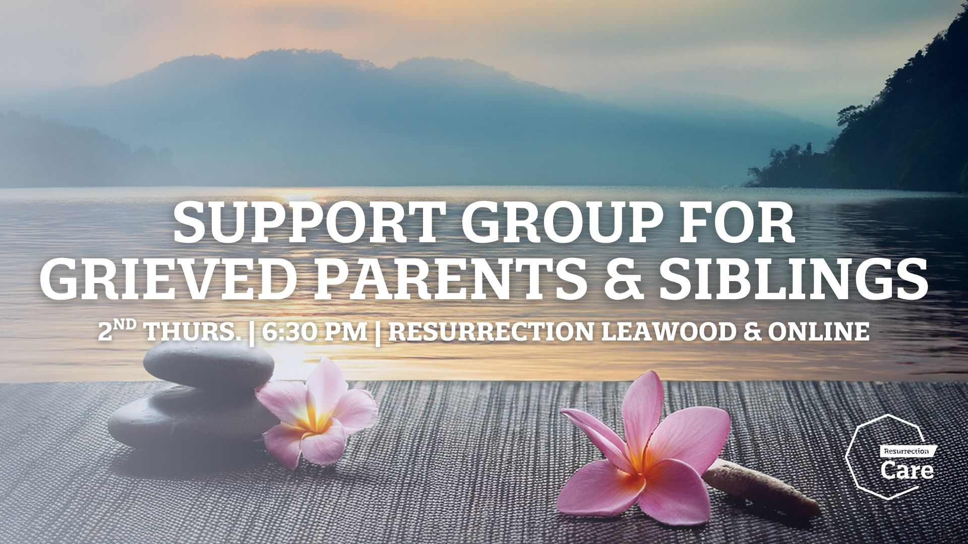 Support Group for Grieved Parents & Siblings WEB